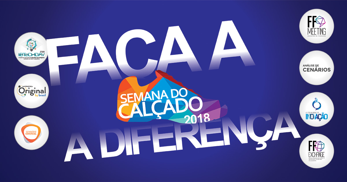 O futuro do setor coureiro-calçadista será discutido na Semana do Calçado: IBTeC realizará dois eventos (IBTeCHDAY e Fórum IBTeC de Inovação)