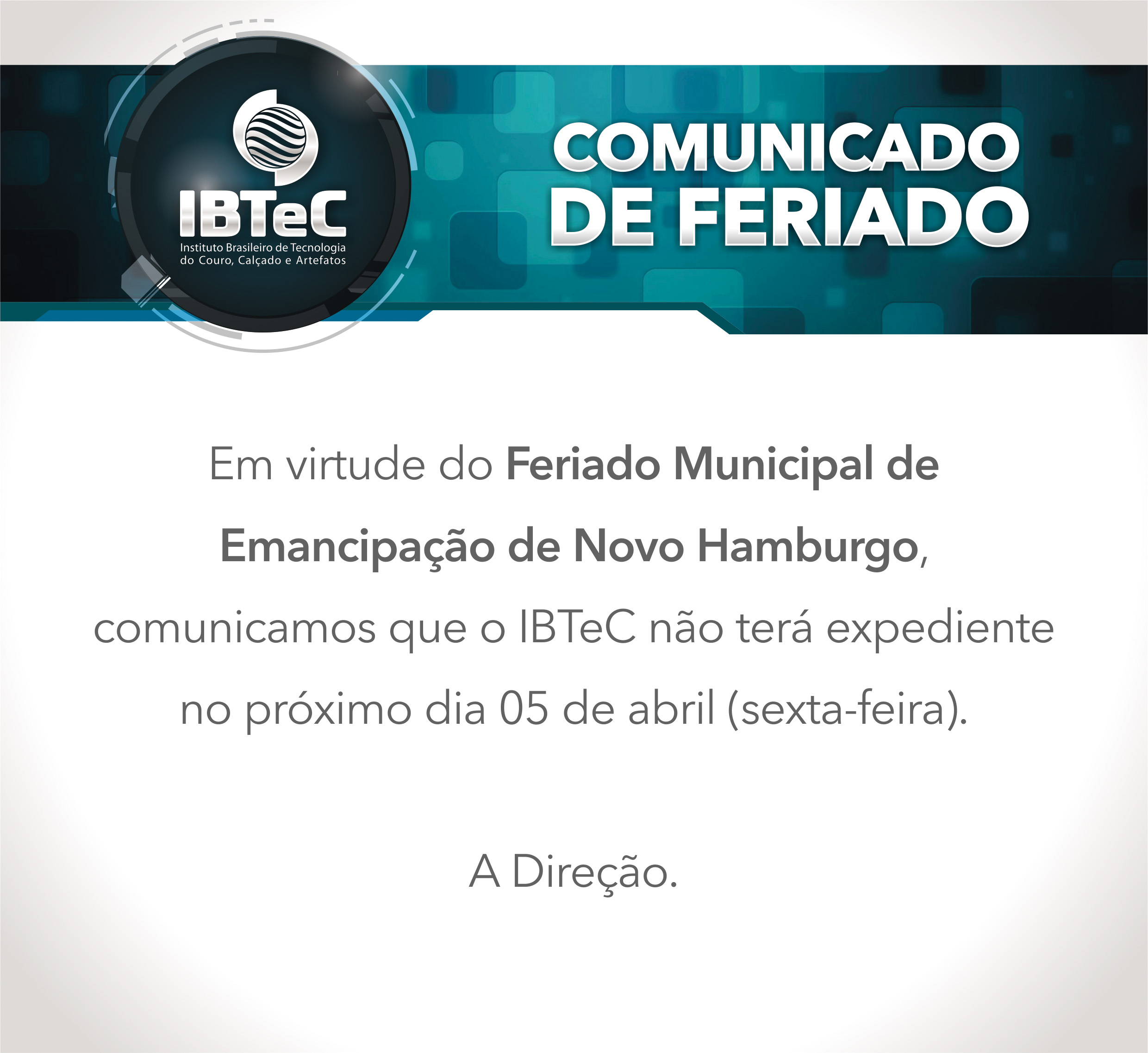 Comunicado - Feriado no dia 05 de abril