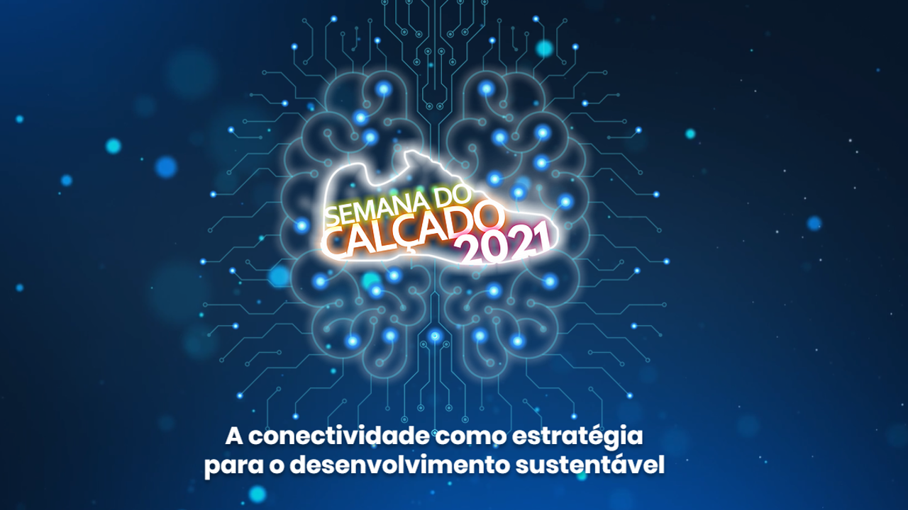 Semana do Calçado 2021, de 18 a 21 de outubro terá 11 atividades em quatro dias, realizados por entidades e promotores de feiras