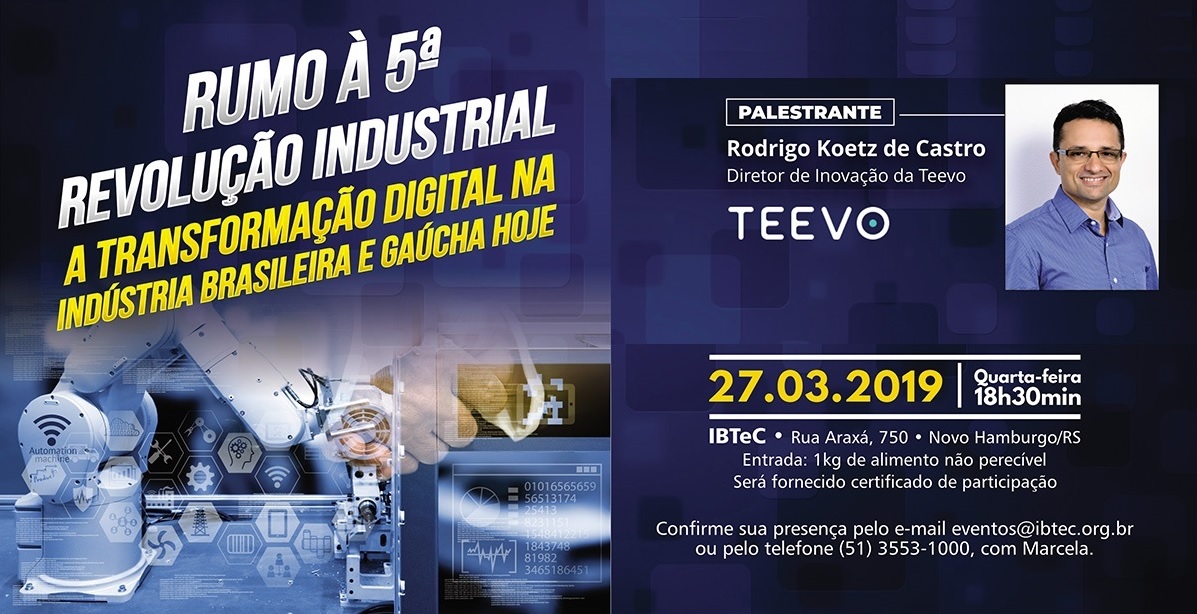 Rumo à 5ª Revolução Industrial” será o tema do Happy Hour com Tecnologia do IBTeC