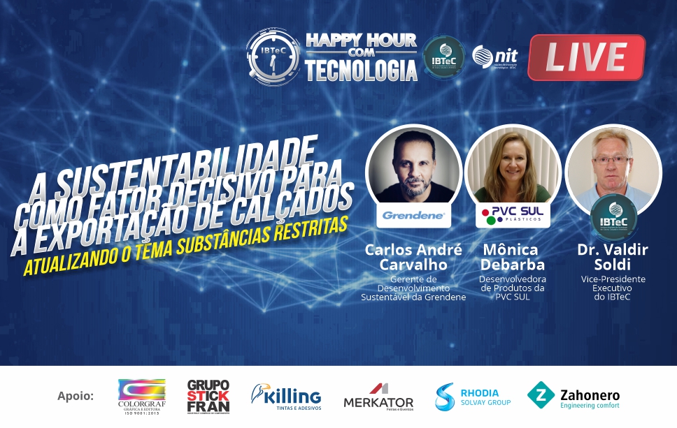As substâncias restritas e as exportações de calçados serão tema do Happy Hour com Tecnologia do IBTeC na próxima quarta-feira