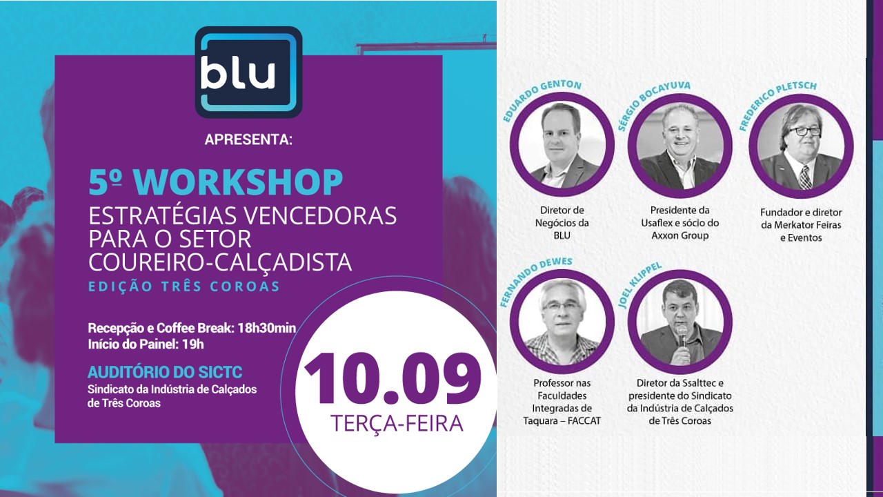 Workshop promove troca de vivências  no universo empresarial calçadista