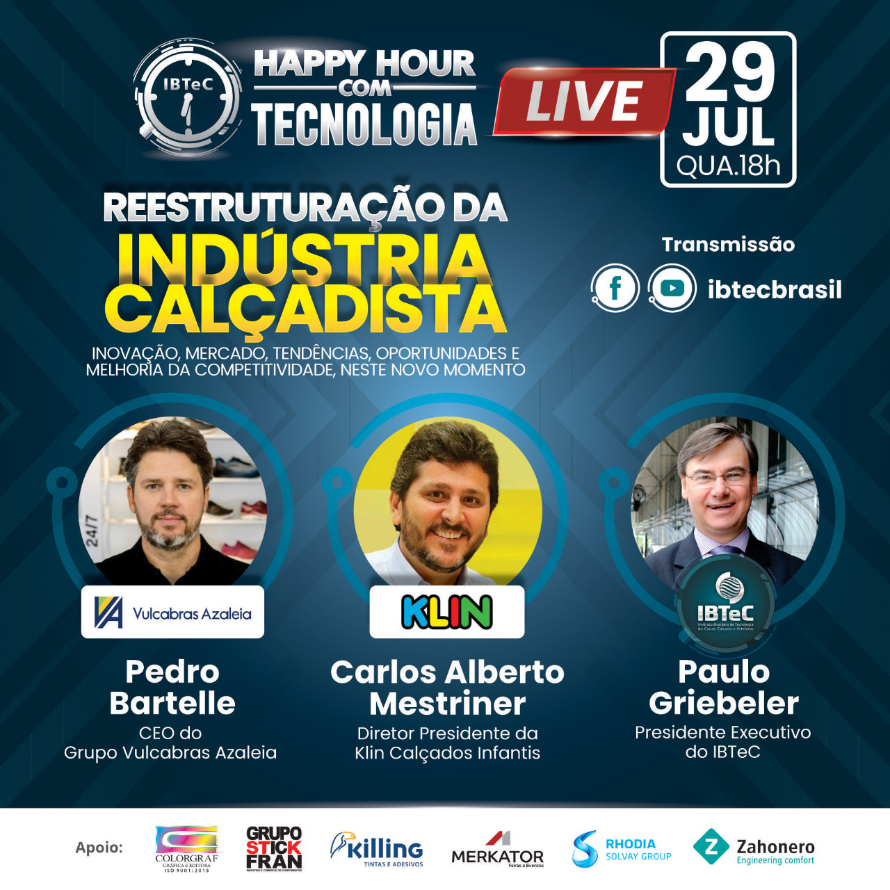 LIVE! Reestruturação da indústria calçadista: inovação, mercado, tendências, oportunidades e melhoria da competitividade, neste novo momento - 29/07 (4ª feira) / 18h