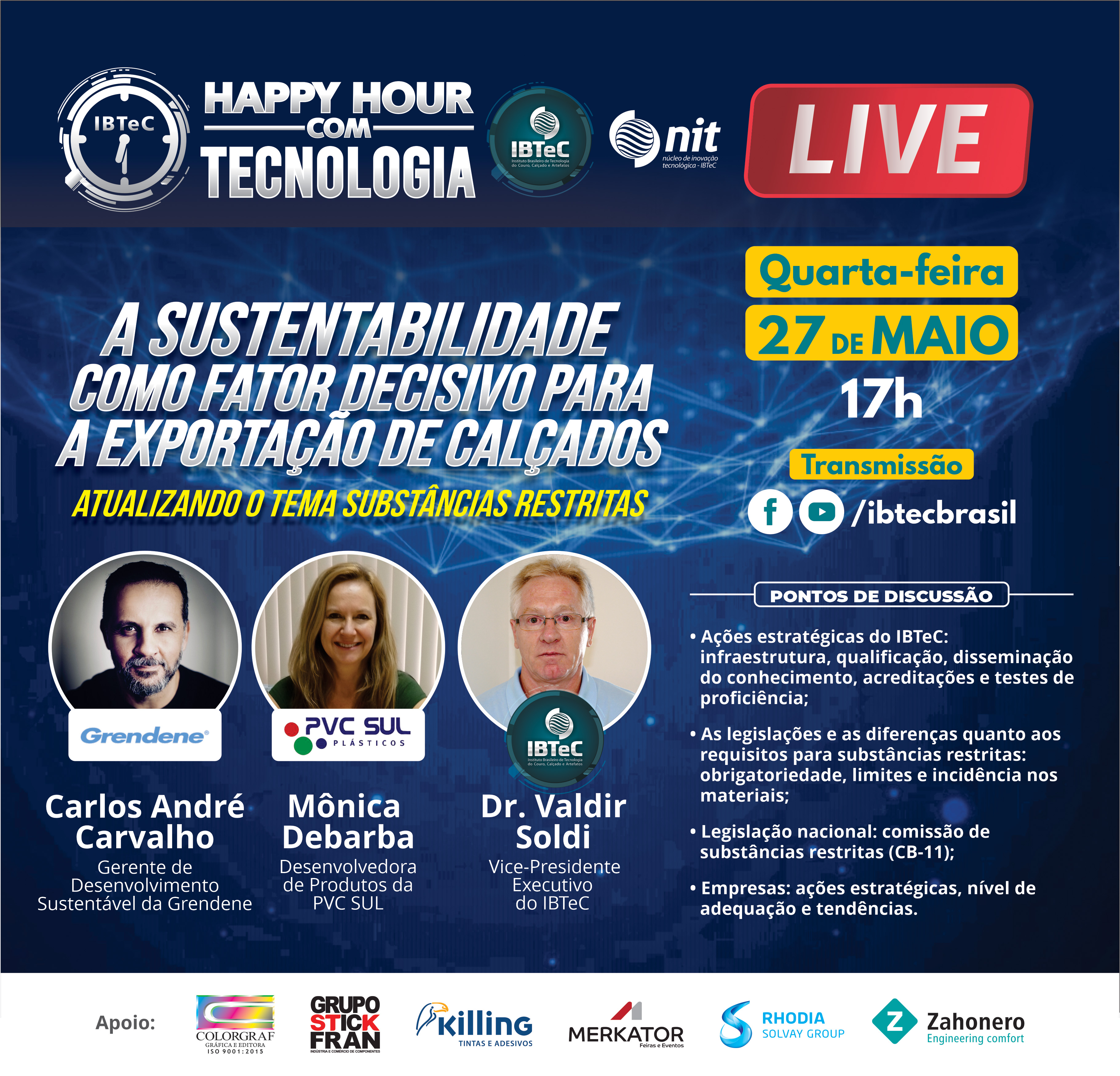 LIVE! A sustentabilidade como fator decisivo para a exportação de calçados: Atualizando o tema substâncias restritas - 27/05 (4ª feira) / 17h